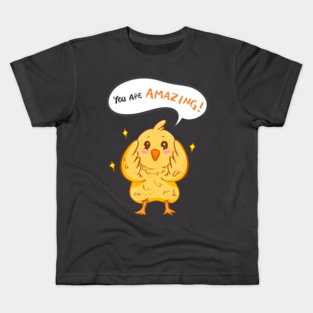 You are amazing! Yellow chicks baby chicken Kids T-Shirt by Manda Colors